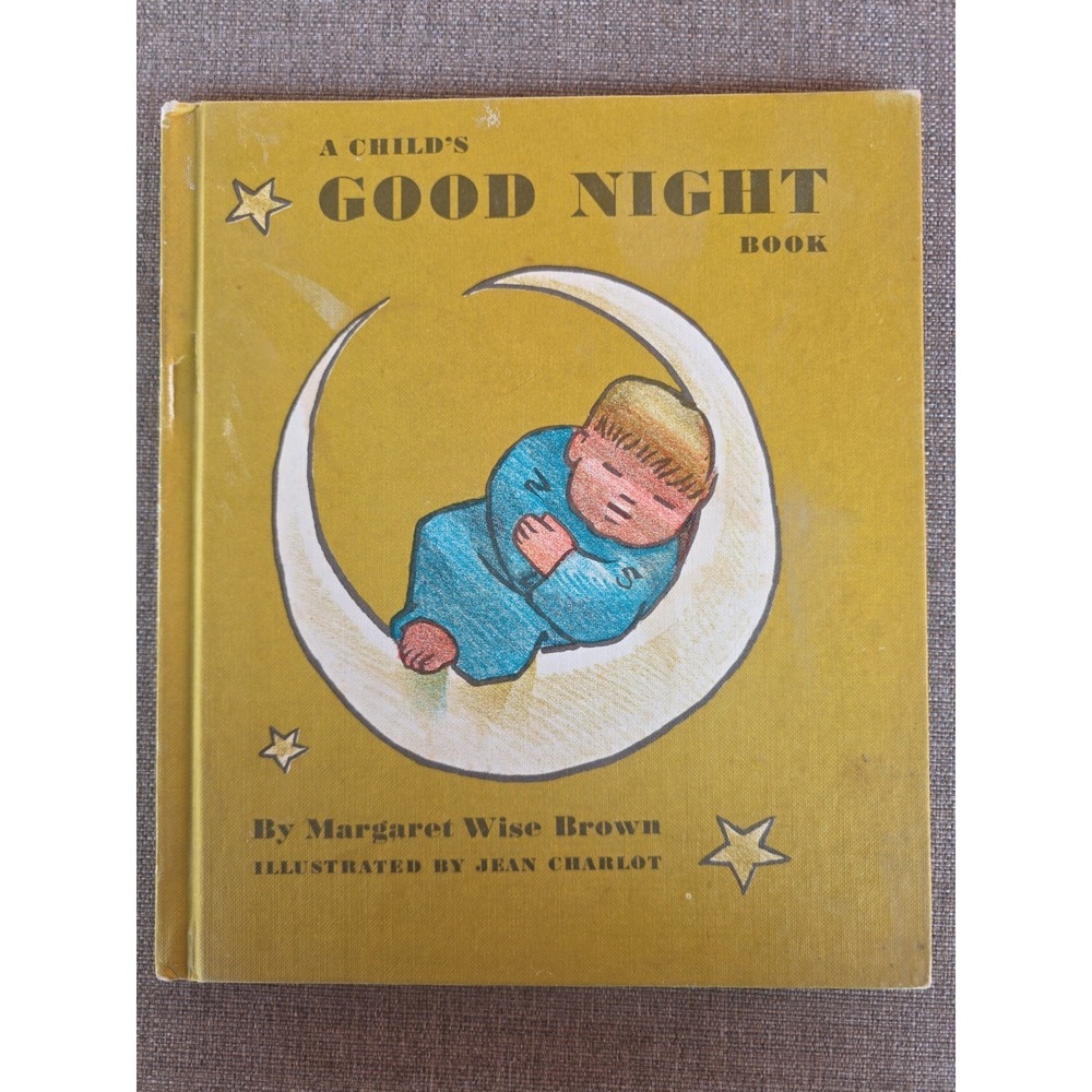 A Child's Good Night Book Margaret Wise Brown Jean Charlot HC Vintage 1950